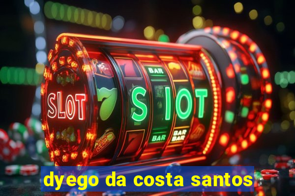 dyego da costa santos